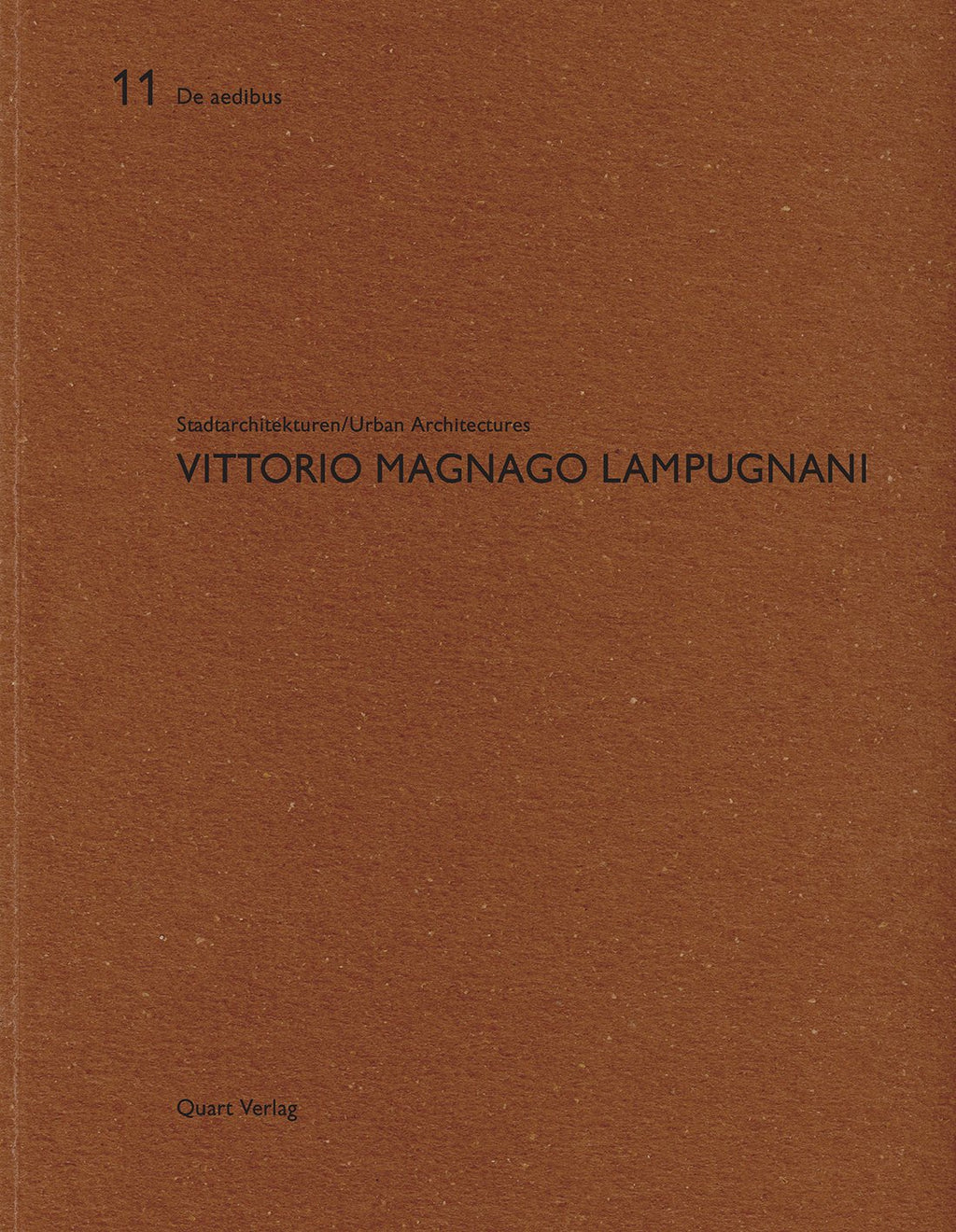 Vittorio Magnago Lampugnani - Stadtarchitekturen