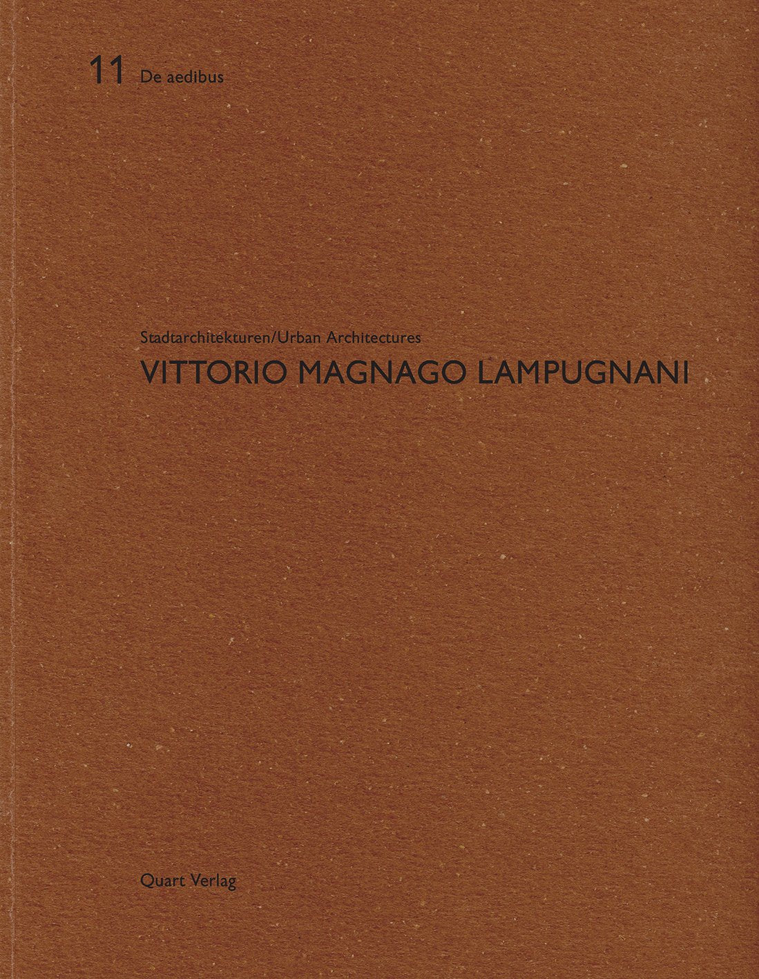 Vittorio Magnago Lampugnani - Stadtarchitekturen
