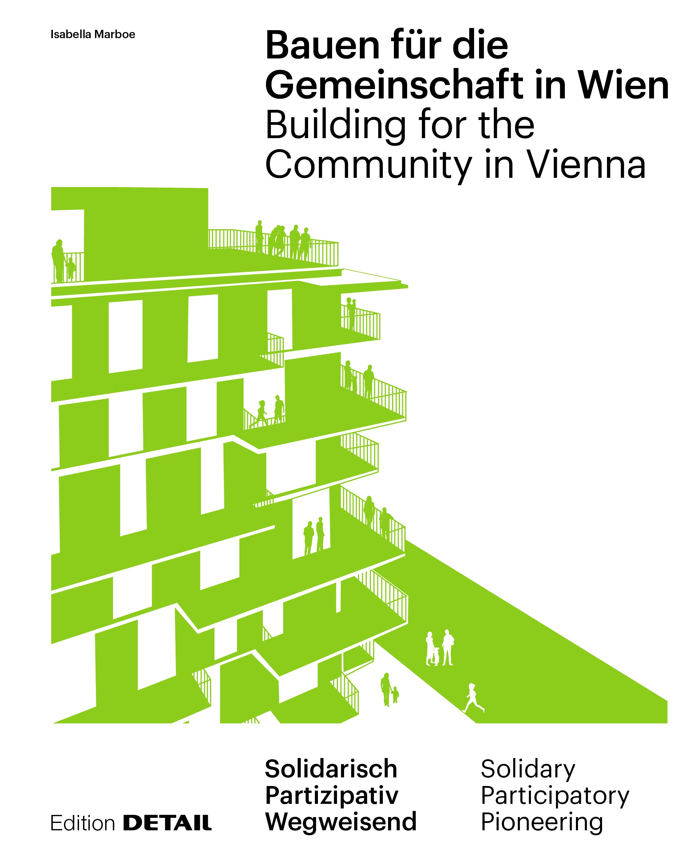 Bauen für die Gemeinschaft in Wien