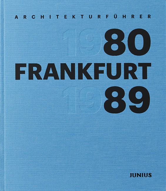 Frankfurt 1980–1989