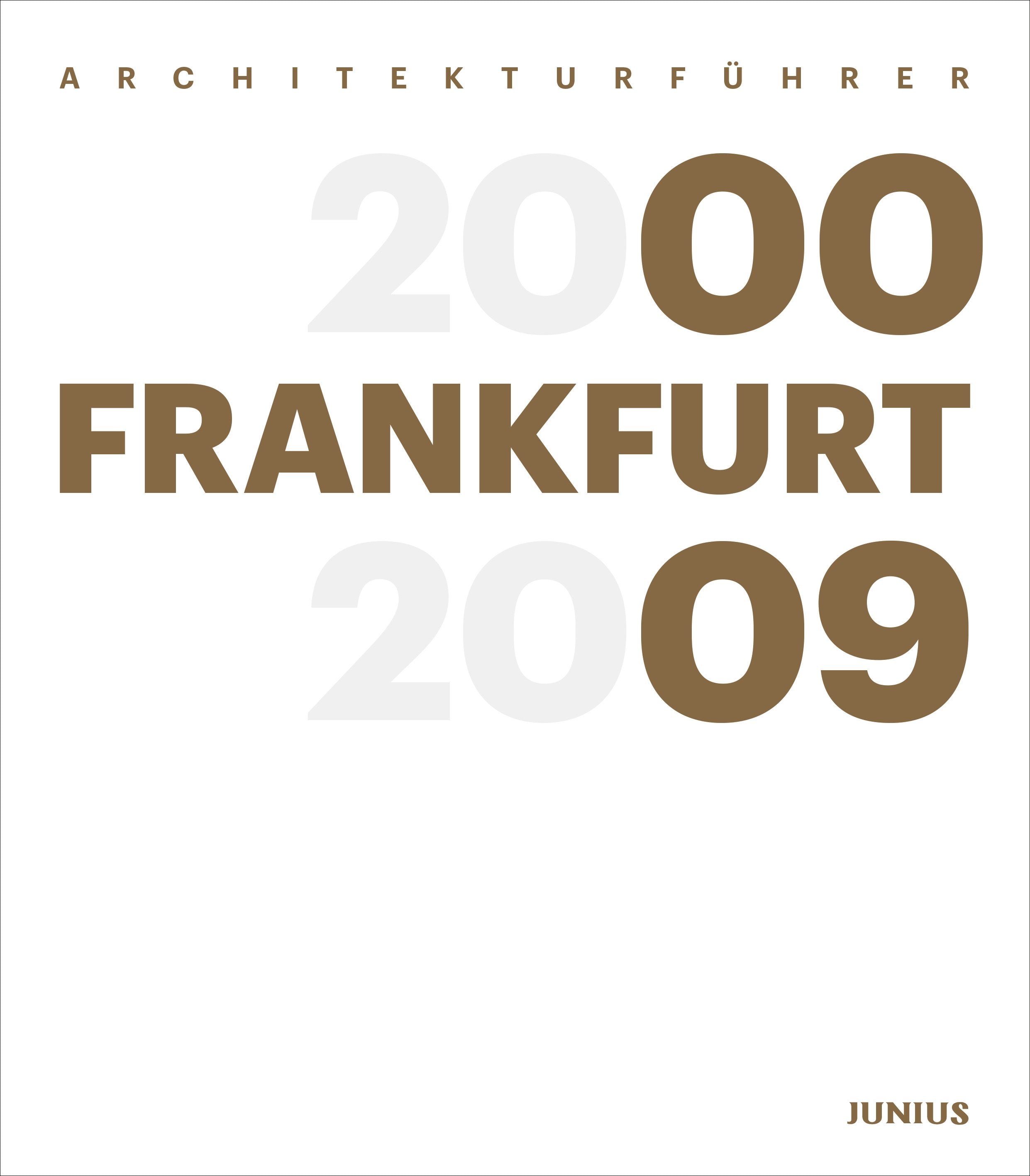 Architekturführer Frankfurt 2000–2009