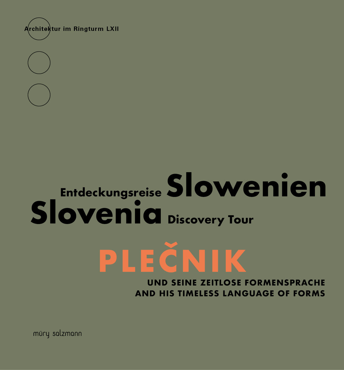 Plečnik und seine zeitlose Formensprache