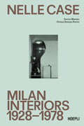 Milan Interiors 1928-1978