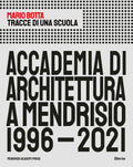 Accademia di architettura a Mendrisio