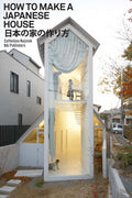 How To Make A Japanese House