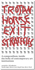 Trojan Horse Exit Strategies