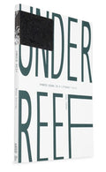 Under Reef - Hybrind Signs In A Literary Field
