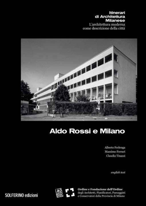Aldo Rossi e Milano