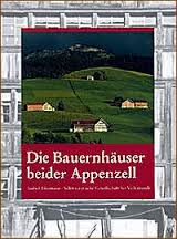 Die Bauernhäuser beider Appenzell