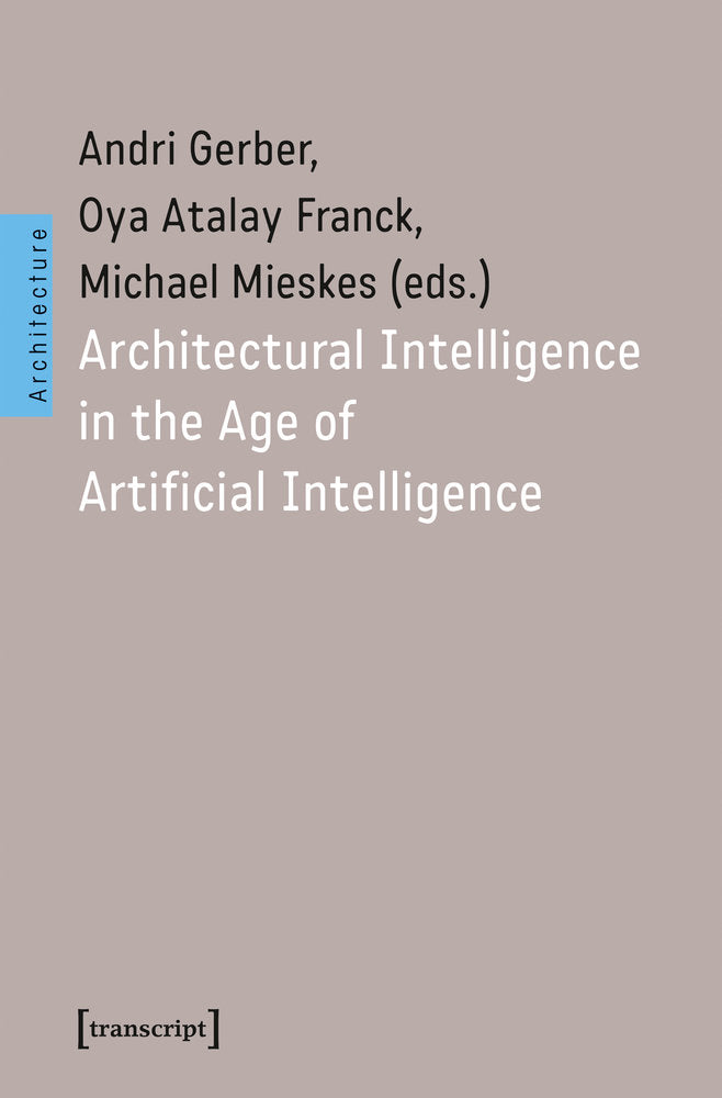 architectural-intelligence-in-the-age-of-artificial-intelligence.jpg