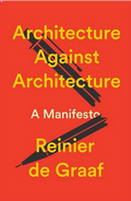 Architecture against Architecture