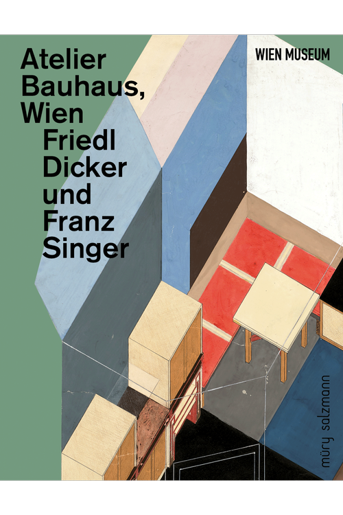 Atelier Bauhaus, Wien
