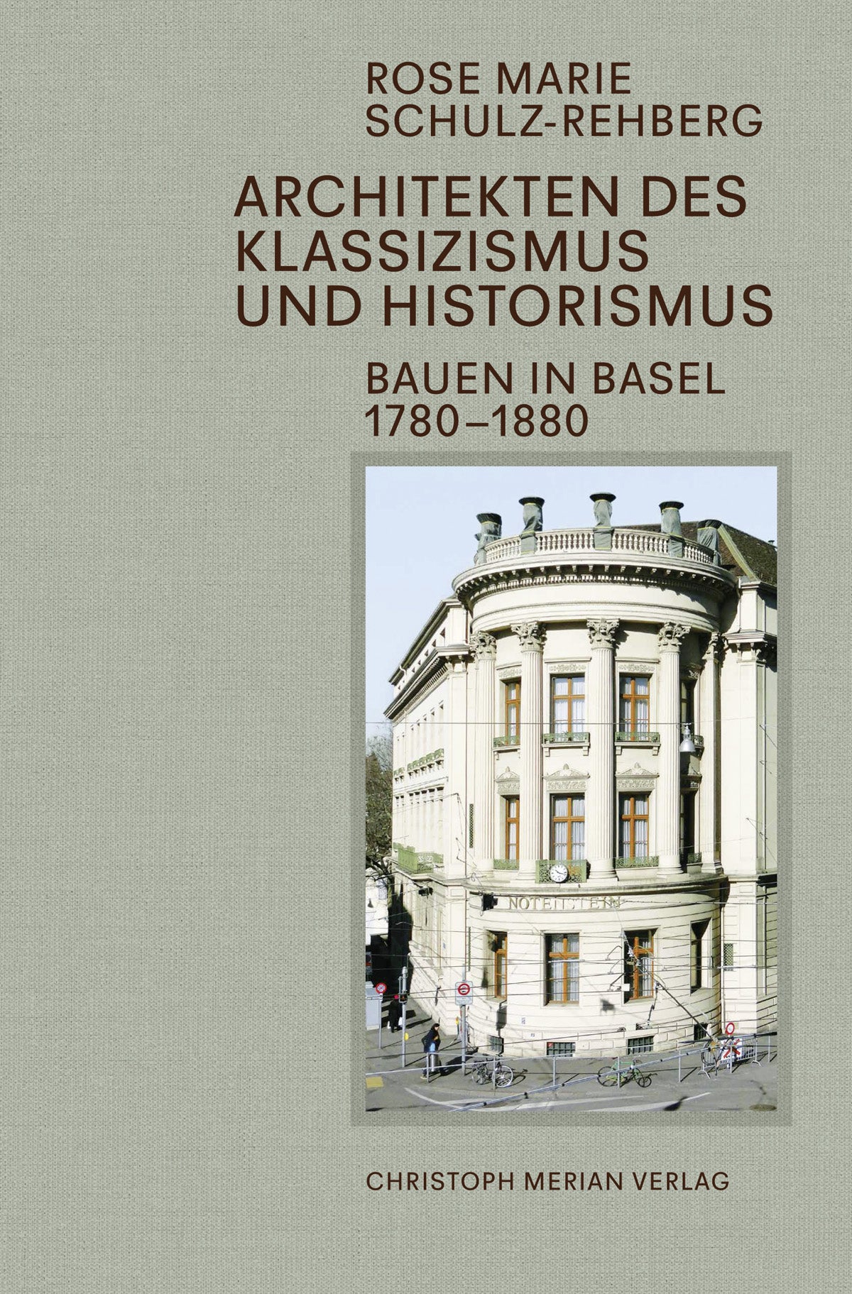 Bauen in Basel 1780-1880