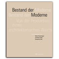 Bestand der Moderne