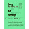 Ce que l'architecture fait à l'écologie