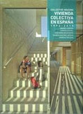Vivienda Colectiva en España. 1992- 2015