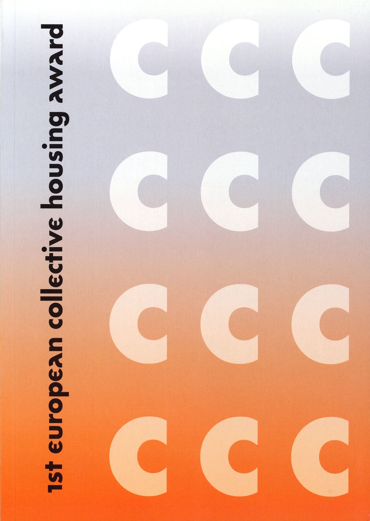 1st european collective housing award
