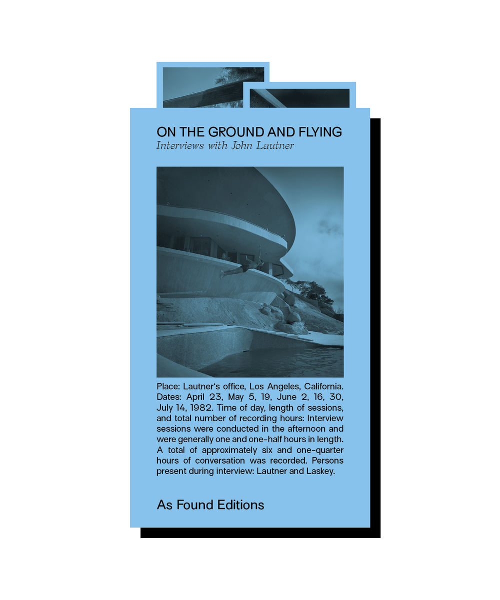 Interviews with John Lautner