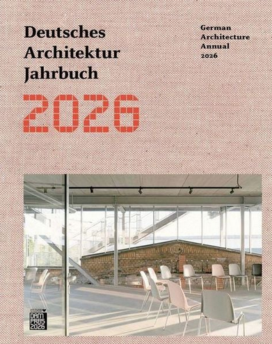 Deutsches Architektur Jahrbuch 2026