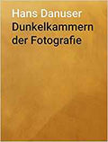Dunkelkammern der Fotografie