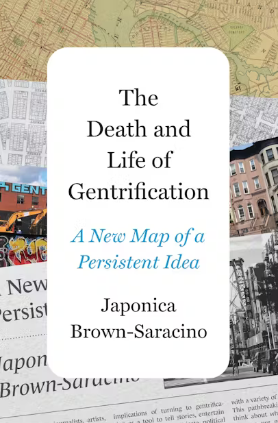 Death and Life of Gentrification