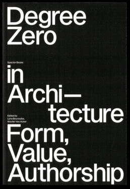 Degree Zero in Architecture