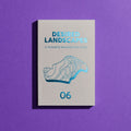 Desired Landscapes ISSUE 06