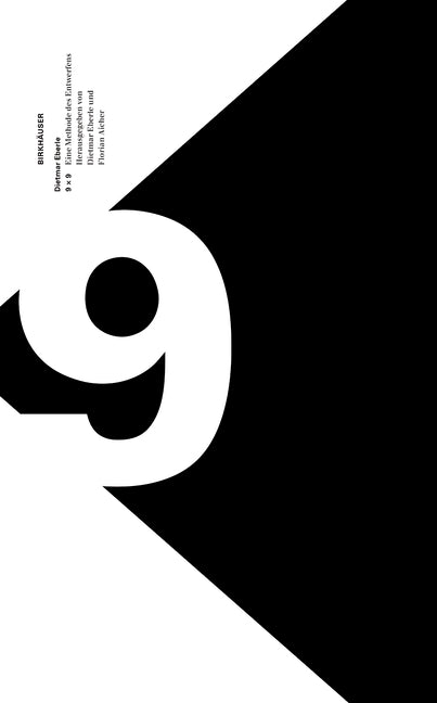 9 x 9  Eine Methodes des Entwerfens