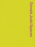 Donald Judd "Spaces"