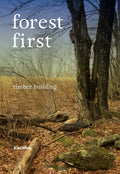 Forest First