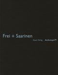 Frei + Sarinen