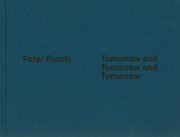 Tomorrow and Tomorrow and Tomorrow