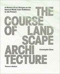 The Course of Landscape Architecture Christophe Girot