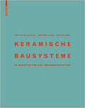 Keramische Bausysteme