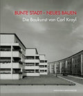 Die Baukunst von Carl Krayl