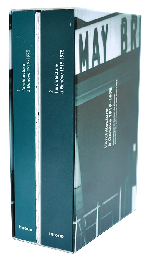 L’architecture à Genève 1919-1975