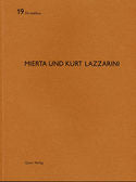 Mierta und Kurt Lazzarini