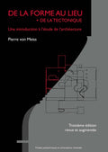 De la forme au lieu + de la tectonique