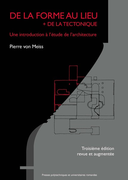 De la forme au lieu + de la tectonique