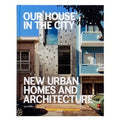 Our House in the City