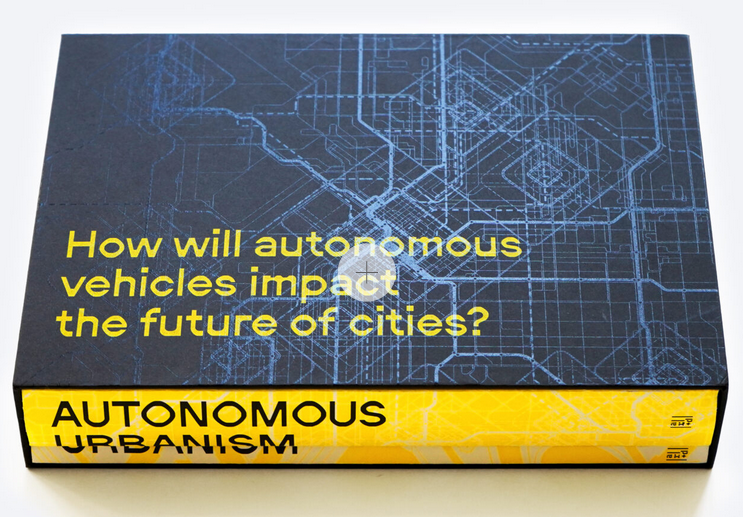 Autonomous Urbanism