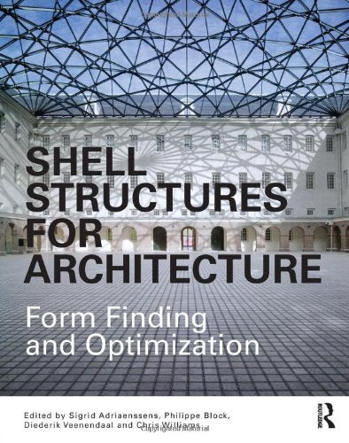 Shell Structures for Architecture