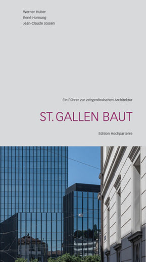 St. Gallen baut