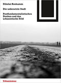 Die unbesetzte Stadt