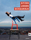 Sitzen – Liegen – Schaukeln