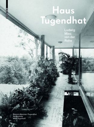 Das Haus Tugendhat