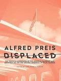 Alfred Preis Displaced