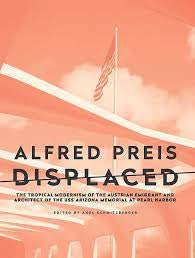 Alfred Preis Displaced