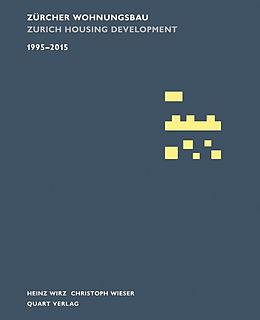 Zürcher Wohnungsbau 1995 - 2015