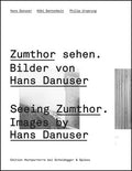Zumthor sehen